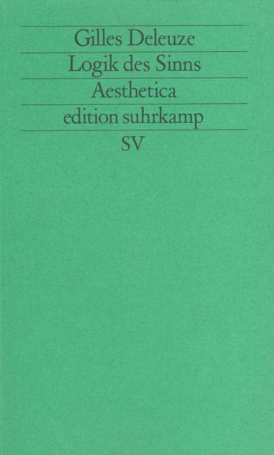 Logik des Sinns - Gilles Deleuze