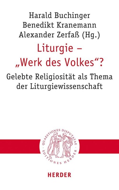 Liturgie - "Werk des Volkes"? - 