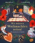 Cover-Bild zum Titel 'Wir müssen Weihnachten retten!' von 'Ellen Karlsson'