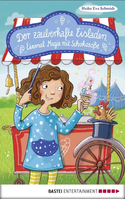 Der zauberhafte Eisladen - Heike Eva Schmidt
