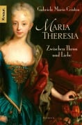 Cover-Bild zum Titel 'Maria Theresia' von 'Marie Cristen'