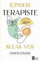 Icindeki Terapiste Kulak Ver - O&