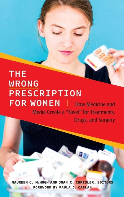 The Wrong Prescription for Women - Maureen McHugh