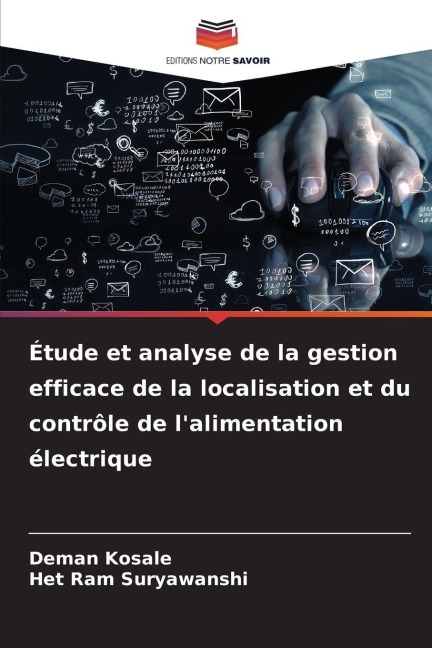Étude et analyse de la gestion efficace de la localisation et du contrôle de l'alimentation électrique - Deman Kosale, Het Ram Suryawanshi