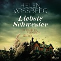 Cover-Bild zum Titel 'Liebste Schwester' von 'Helen Vossberg'