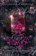 Cover-Bild zum Titel 'Shadowheart' von 'Vanessa Carduie'