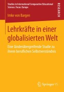 Cover-Bild zum Titel 'Lehrkräfte in einer globalisierten Welt' von 'Imke von Bargen'