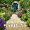 Cover-Bild zum Titel 'Unforgettable Gardens' von 'The Gardens Trust'