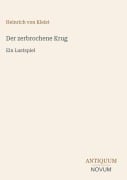 Cover-Bild zum Titel 'Der zerbrochene Krug' von 'Heinrich von Kleist'