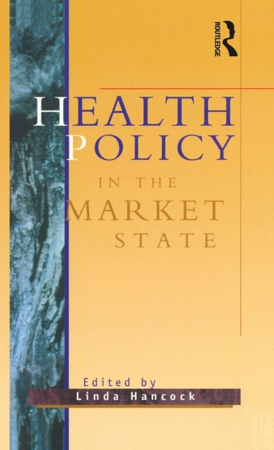 Health Policy in the Market State - 