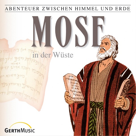 06: Mose in der Wüste - Günter Schmitz