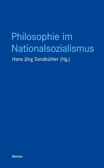 Philosophie im Nationalsozialismus - 