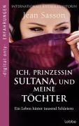 Cover-Bild zum Titel 'Ich, Prinzessin Sultana, und meine Töchter' von 'Jean Sasson'