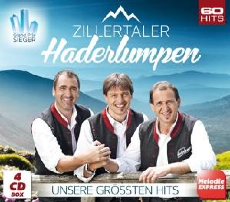 Unsere gröáten Hits - Zillertaler Haderlumpen