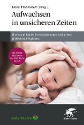 Cover-Bild zum Titel 'Aufwachsen in unsicheren Zeiten' von ''