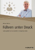 Cover-Bild zum Titel 'Führen unter Druck' von 'Michael Wefers'