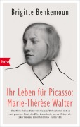 Cover-Bild zum Titel 'Ihr Leben für Picasso: Marie-Thérèse Walter' von 'Brigitte Benkemoun'