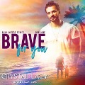 Brave for You Lib/E - Crystal Lacy