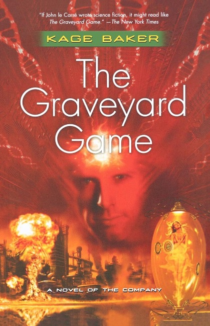 The Graveyard Game - Kage Baker