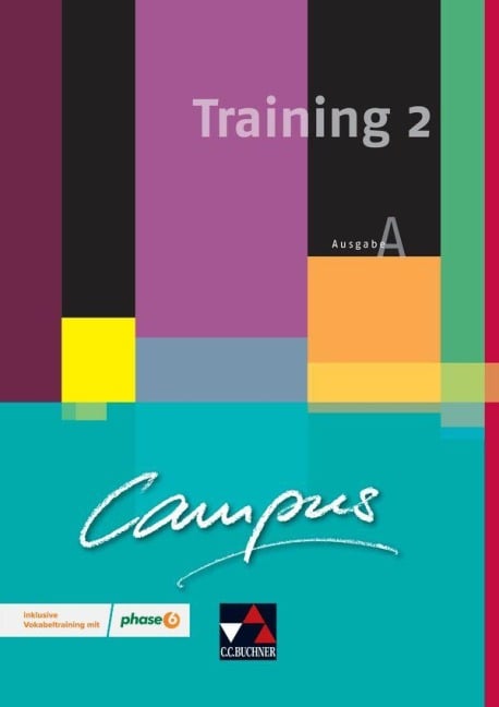 Campus A Training 2 mit Lernsoftware - Johanna Butz, Christian Zitzl, Christl Lobe, Johannes Fuchs, Anne Uhl