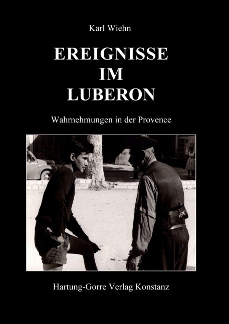 Ereignisse im Luberon - Karl Wiehn