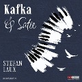 Cover-Bild zum Titel 'Kafka & Satie' von 'Stefan Laux'