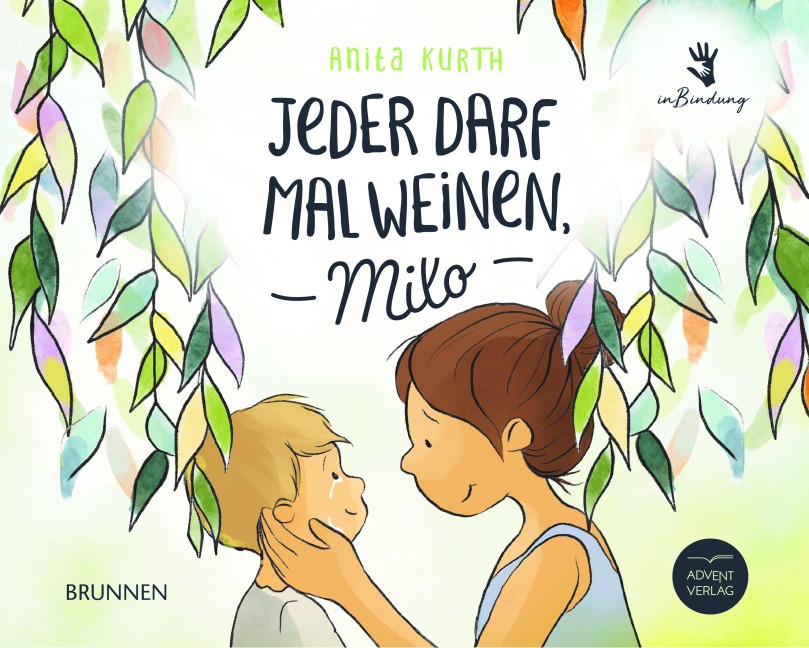 Jeder darf mal weinen, Milo - Anita Kurth