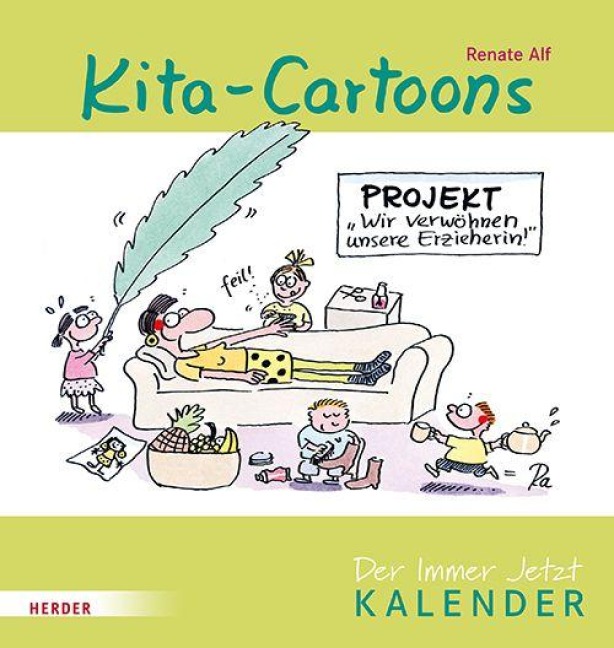 Kita-Cartoons. Der Immer-Jetzt-Kalender - Renate Alf