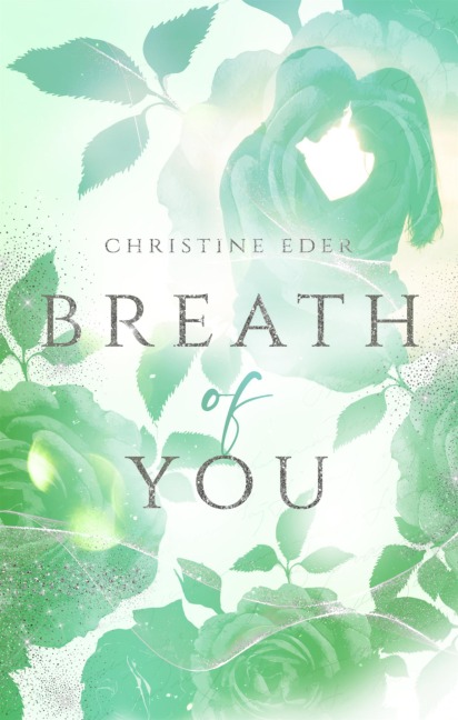 Breath of you - Christine Eder