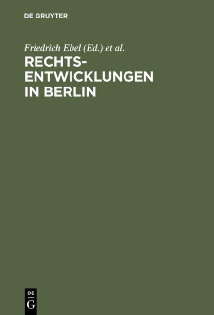Rechtsentwicklungen in Berlin - 