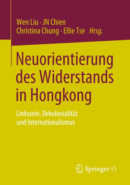 Neuorientierung des Widerstands in Hongkong - 