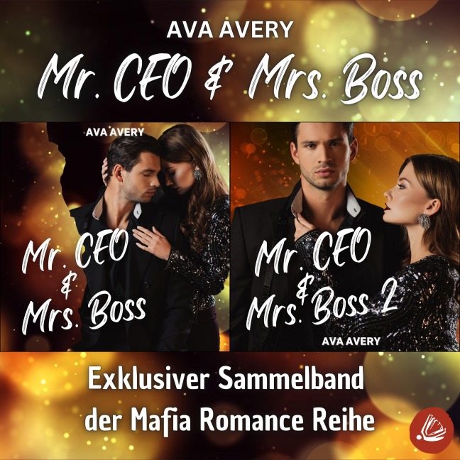Mr. CEO und Mrs. Boss - Ava Avery