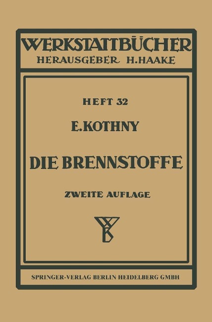 Die Brennstoffe - E. Kothny