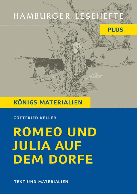 Romeo und Julia auf dem Dorfe - Gottfried Keller