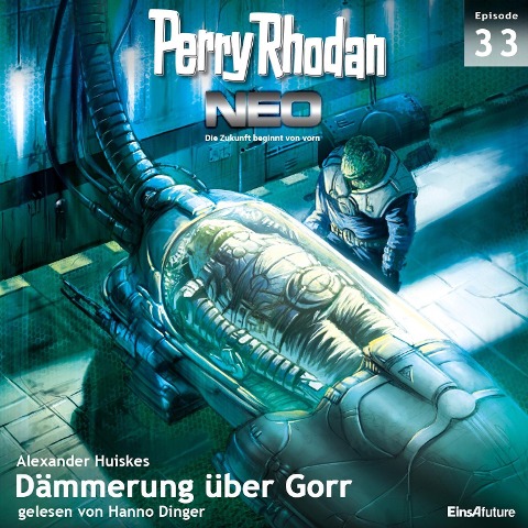 Perry Rhodan Neo 33: Dämmerung über Gorr - Alexander Huiskes