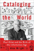 Cover-Bild zum Titel 'Cataloging the World' von 'Alex Wright'