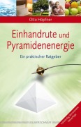 Cover-Bild zum Titel 'Einhandrute und Pyramidenenergie' von 'Otto Höpfner'