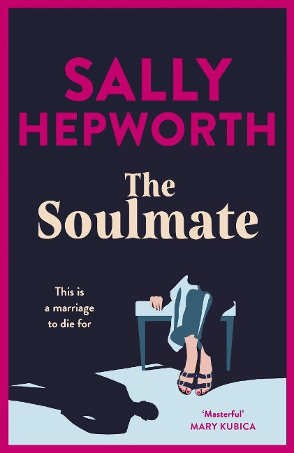 The Soulmate - Sally Hepworth