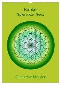 Mandala - Spiegel der Seele/CH-Version (Wandkalender 2024 DIN A2 hoch), CALVENDO Monatskalender - Christine Bässler
