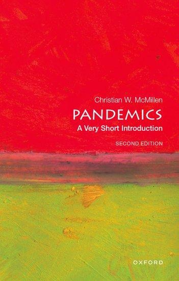 Pandemics: A Very Short Introduction - Christian W. Mcmillen
