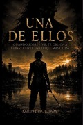 Cover-Bild zum Titel 'Una de ellos' von 'Karen Hinojosa'