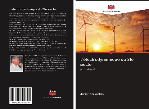 L'électrodynamique du 21e siècle - Jurij Cherkashin
