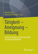 Tätigkeit - Aneignung - Bildung - 