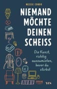 Cover-Bild zum Titel 'Niemand möchte deinen Scheiß' von 'Messie Condo'