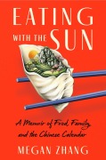 Cover-Bild zum Titel 'Eating with the Sun' von 'Megan Zhang'