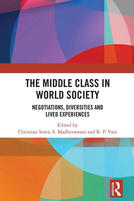 The Middle Class in World Society - 