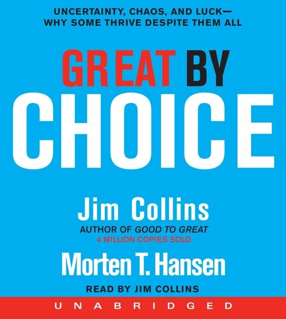 Great by Choice CD - Jim Collins, Morten T Hansen