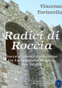 Radici di Roccia - Vincenzo Tortorella