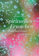 Cover-Bild zum Titel 'Spirituelles Erwachen' von 'Michaela Fischer'