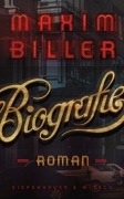 Cover-Bild zum Titel 'Biografie' von 'Maxim Biller'